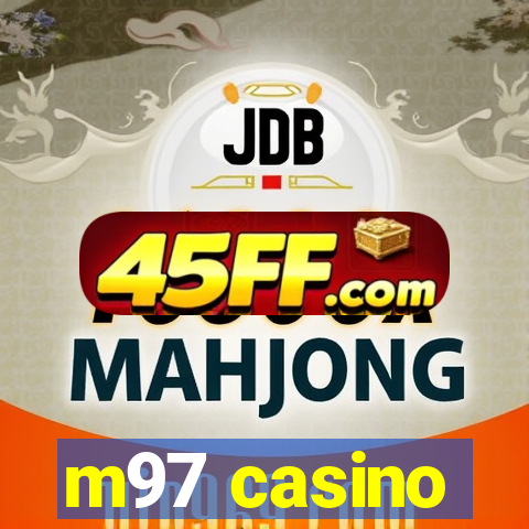 m97 casino